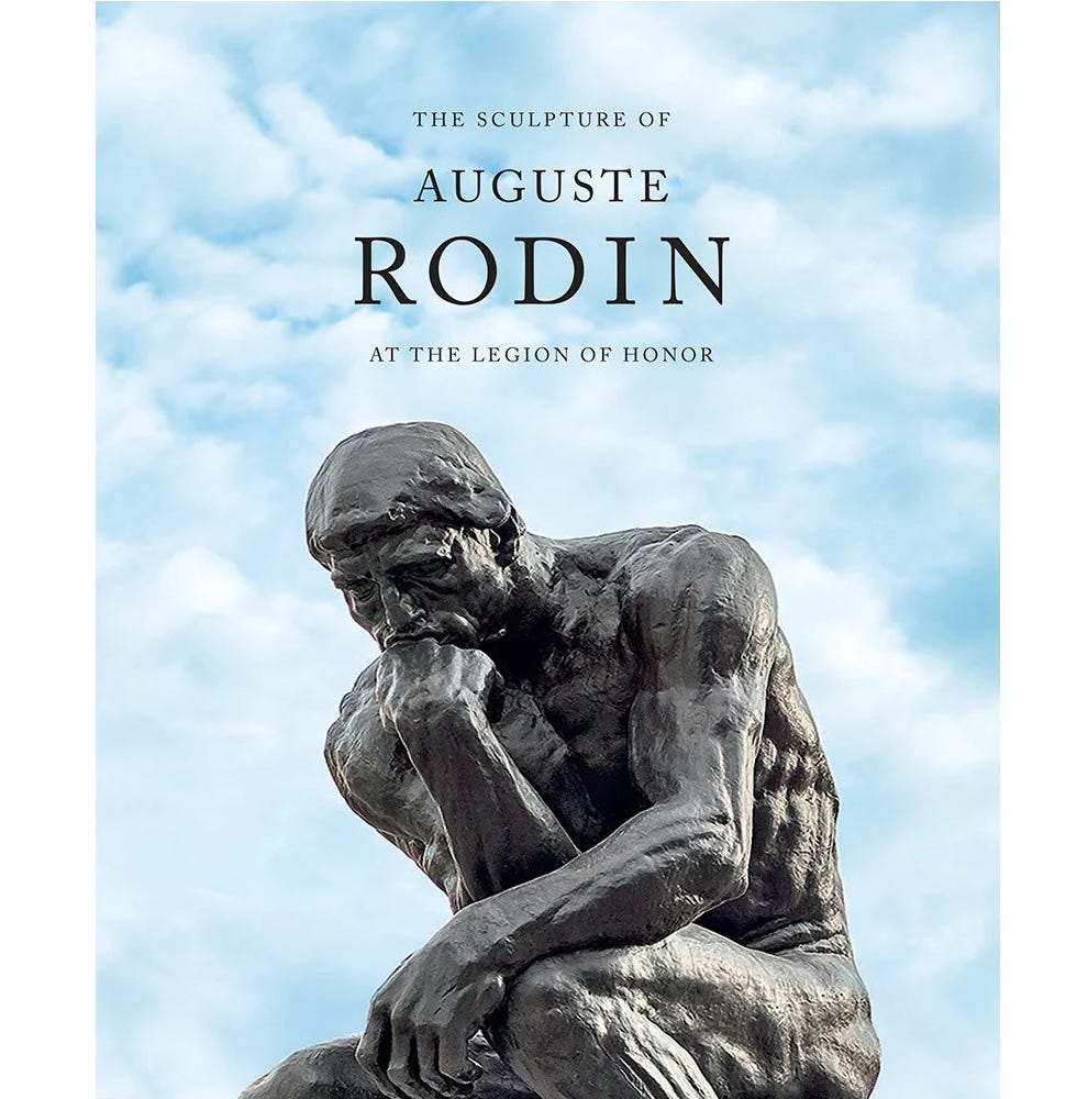 book cover of The Sculpture of Auguste Rodin at the Legion of Honor