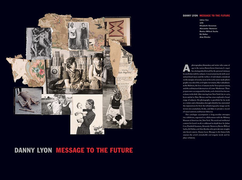 Book jacket featuring photo collage with "Danny Lyon Message to the Future" text