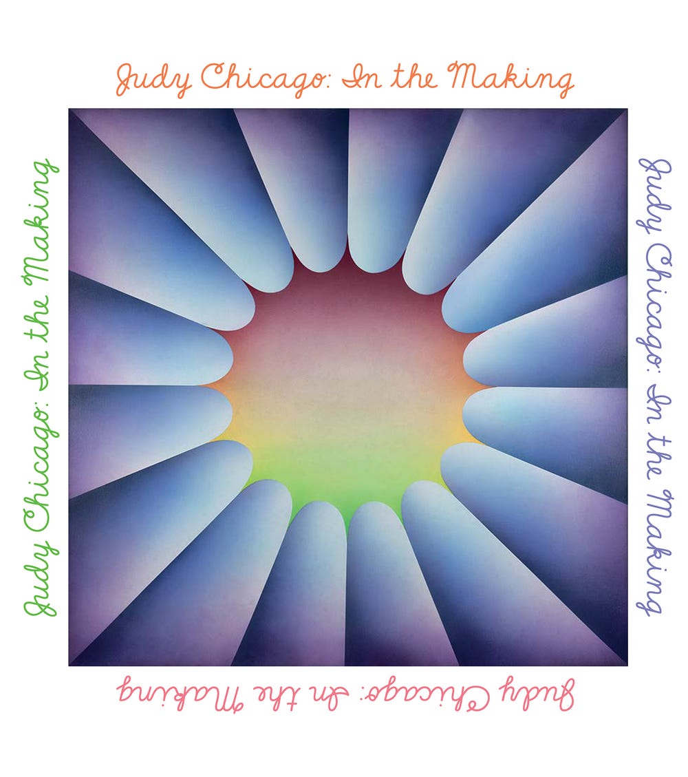 Book jacket featuring blue cylindrical shapes around a red, yellow, and green center, with "Judy Chicago In The Making" text